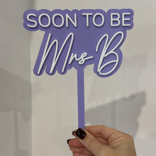 Load image into Gallery viewer, Soon to be Mrs Cake Topper - Personalised
