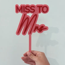 Load image into Gallery viewer, Miss to Mrs Cake Topper - Custom