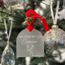 Load image into Gallery viewer, The Year we got Engaged Ornament - Frosted
