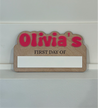 Load image into Gallery viewer, First Day Of School Sign - Mini
