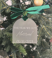 Load image into Gallery viewer, The Year we Got Married Christmas Ornament - Frosted
