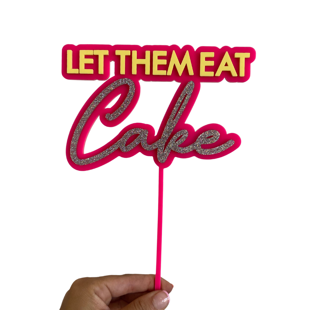 let them eat cake cute custom cake topper